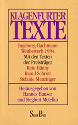 Klagenfurter Texte: Ingeborg-Bachmann-Wettbewerb 1994